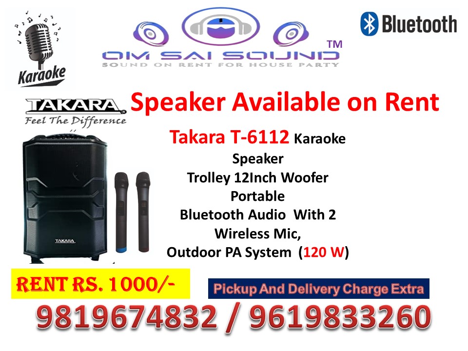 TTakara T-6112 (120W) Speaker Rental with Battery Backup