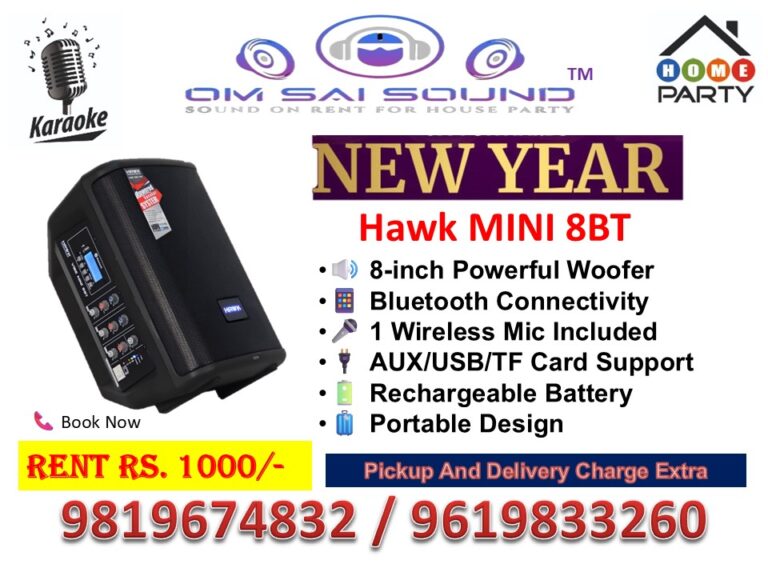 Hawk Mini 8B on rent for new year party