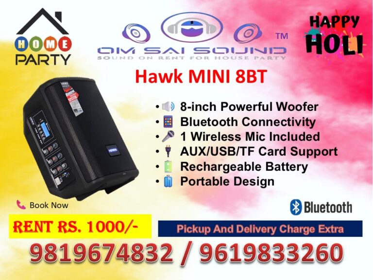 Hawk Mini 8B 2 Speaker available on Rent Hawk Mini 8B Speaker for Holi