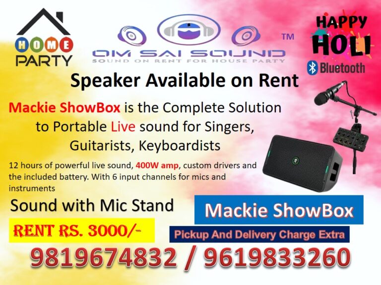 Mackie Show Box available on Rent for Holi